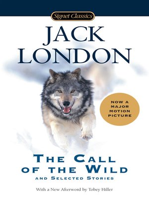 cover image of The Call of the Wild and Selected Stories